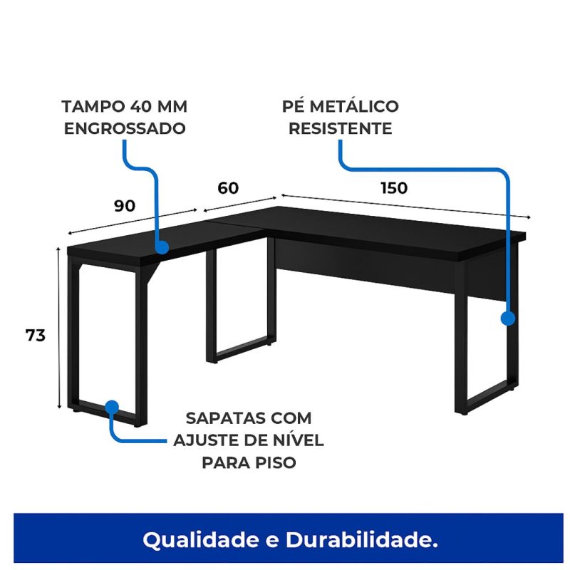 Mesa em L PÉ QUADRO (1,50×0,60m + Mesa Auxiliar) – S/ Gavetas – PRETO / PRETO – 26010 META Móveis para Escritório em Anápolis Linha 40mm Preto / Preto 6